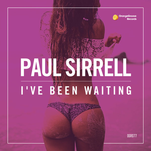 00 Paul Sirrell feat. Kelly Kiara - I've Been Waiting Cover