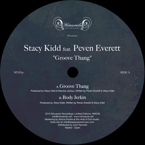 Peven Everett, Stacy Kidd - Groove Thang / Body Jerkin MND30