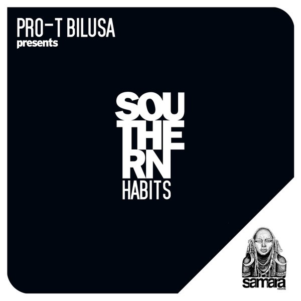 00 Pro-T Bilusa - Southern Habits Cover