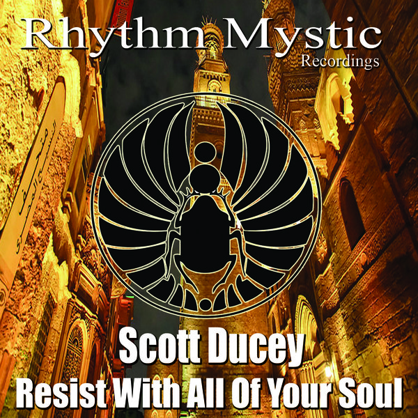 00 Scott Ducey - Resist With All Of Your Soul Cover