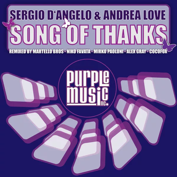 Sergio D'Angelo, Andrea Love, Alex Gray, Cocofox - Song Of Thanks PM201