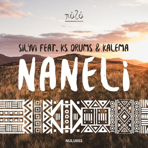 Silyvi, Ks Drums, Kalema - Naneli NULU053