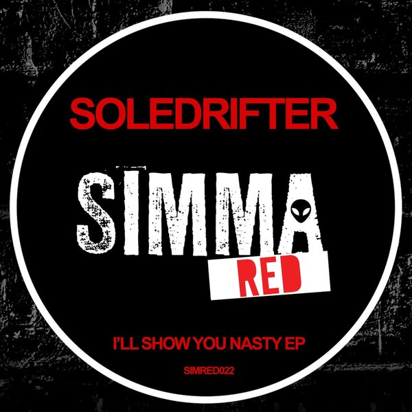 00 Soledrifter - I'll Show You Nasty EP Cover