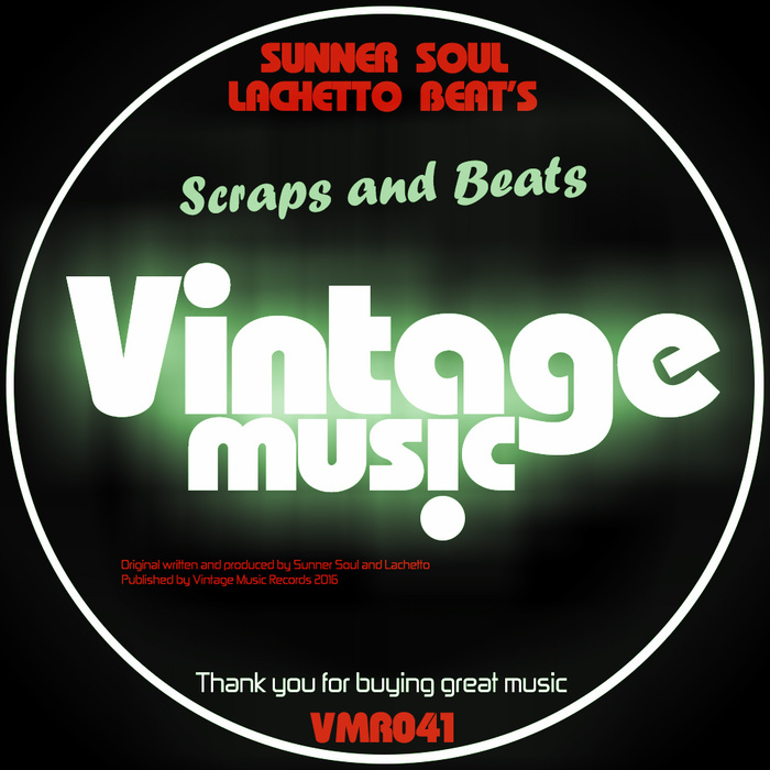 00 Sunner Soul & Lachetto Beat's - Scraps And Beats Cover