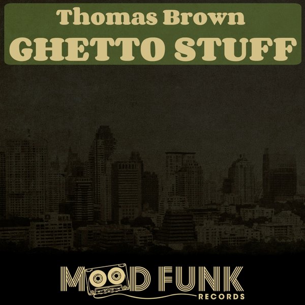 00 Thomas Brown - Ghetto Stuff Cover