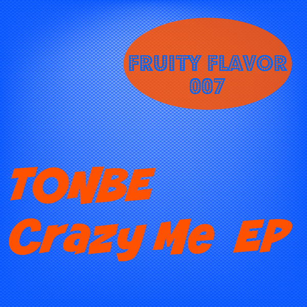 00 Tonbe - Crazy Me EP Cover
