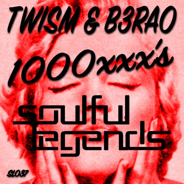 00 Twism & B3RAO - 1000Xxx's Cover
