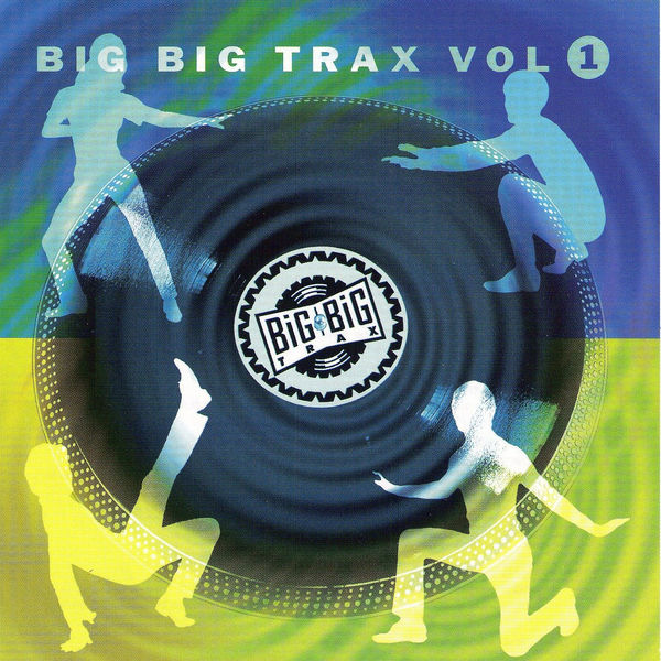 00 VA - Big Big Trax Vol 1 Cover