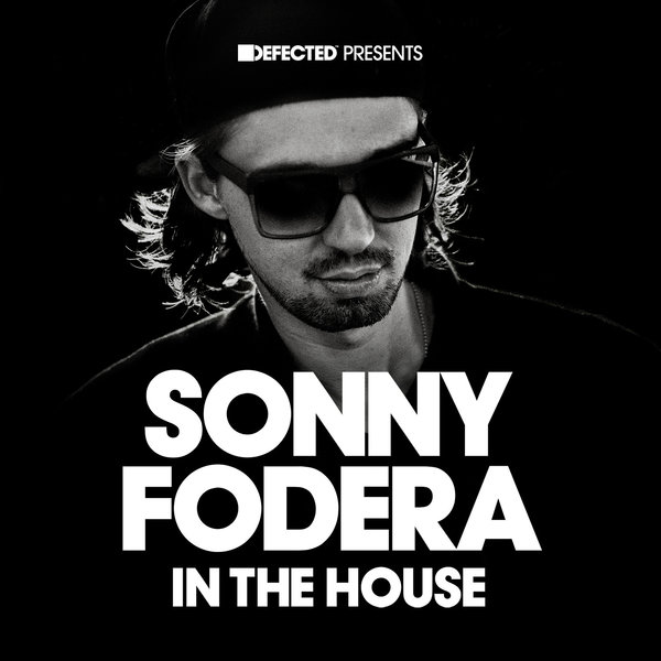 00 VA - Defected Presents Sonny Fodera In The House