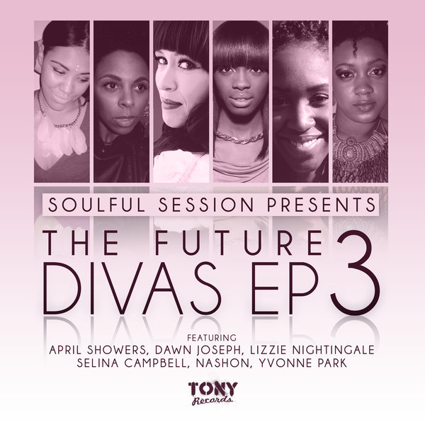 00 VA - Soulful Session pres. The Future Divas EP 3 Cover