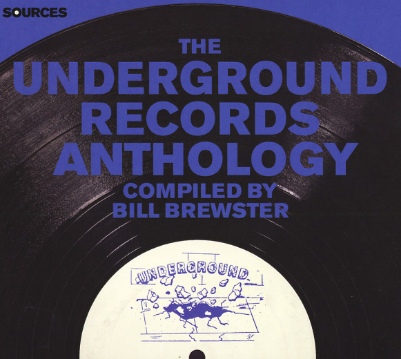 00 VA - The Underground Records Anthology Compiled By Bill Brewster Cover