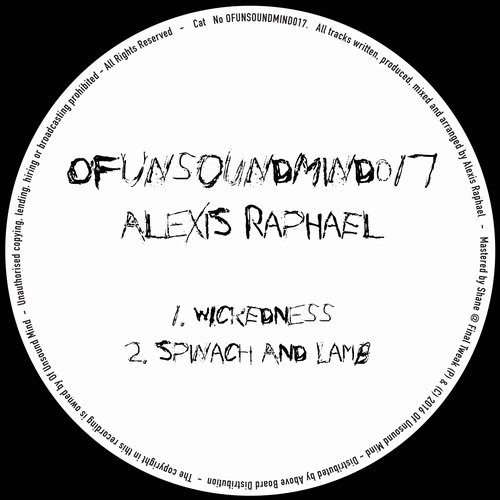Alexis Raphael - OFUNSOUNDMIND017 / OFUNSOUNDMIND017