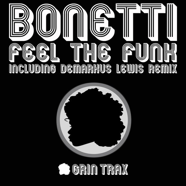 Bonetti - Feel The Funk / GNT051