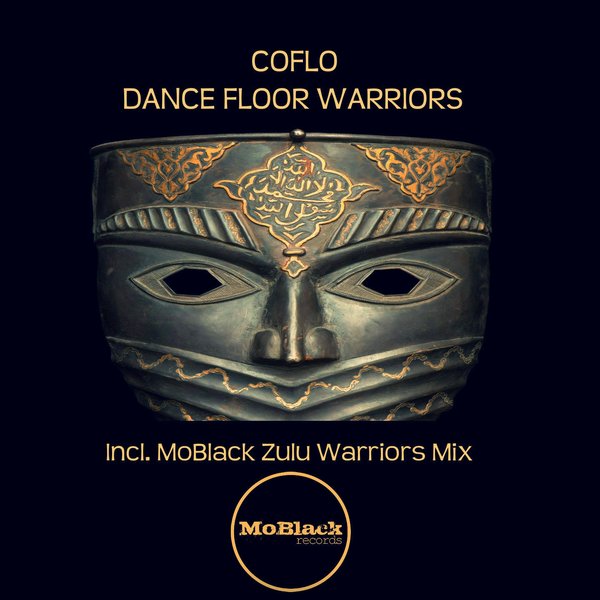 Coflo - Dance Floor Warriors / MBR103