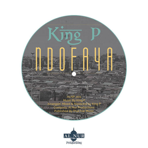 King P - Ndofaya / ALNP001