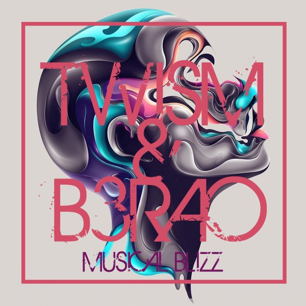 Twism & B3RAO - Musical Blizz / DNDL055X