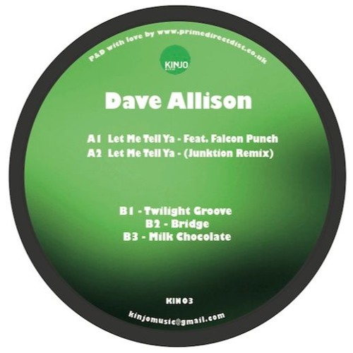 Dave Allison - Let Me Tell Ya / KIN003