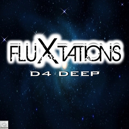 D4 Deep - Fluxtations / NUGR006
