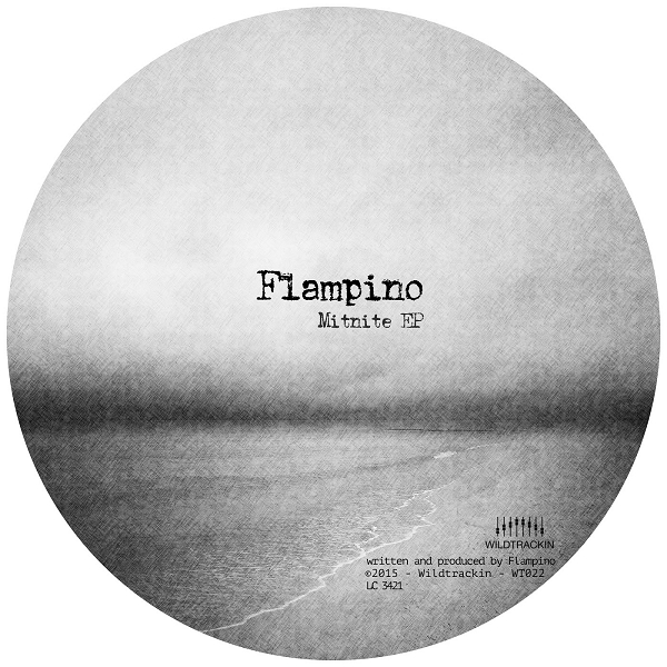 Flampino - Mitnite EP / WT022