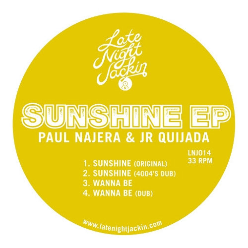 Paul Najera & Jr. Quijada - Sunshine EP / LNJ014