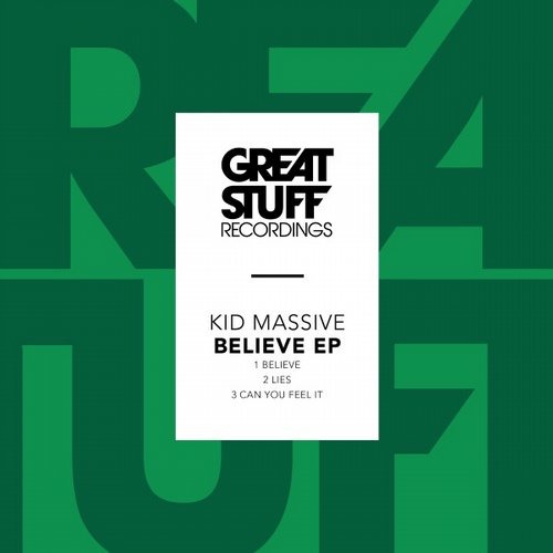 Kid Massive - Believe EP / GSR274