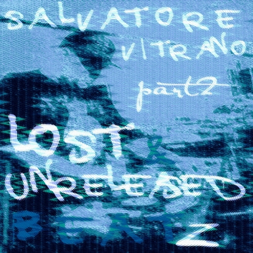 Salvatore Vitrano - Lost & Unreleased Beatz, Pt. 2 / BM051