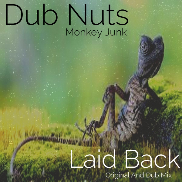 Dub Nuts - Laid Back / MJ1040