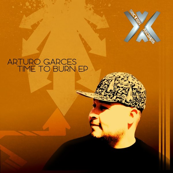 Arturo Garces - Time To Burn EP / CSRD164