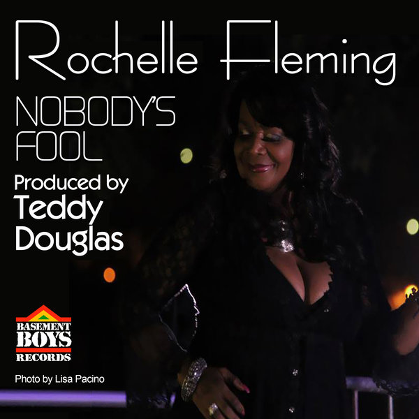 Rochelle Fleming - Nobody's Fool / BBR090
