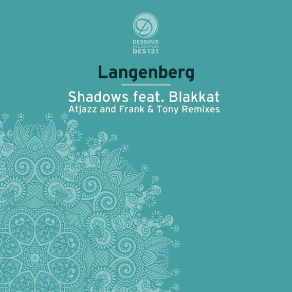 Langenberg feat. Blakkat - Shadows / des131d