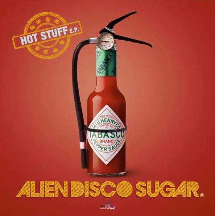 Alien Disco Sugar - Hot Stuff EP / DWADSEP 28