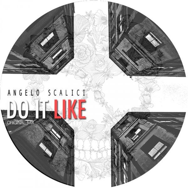 Angelo Scalici - Do It Like / SUB045