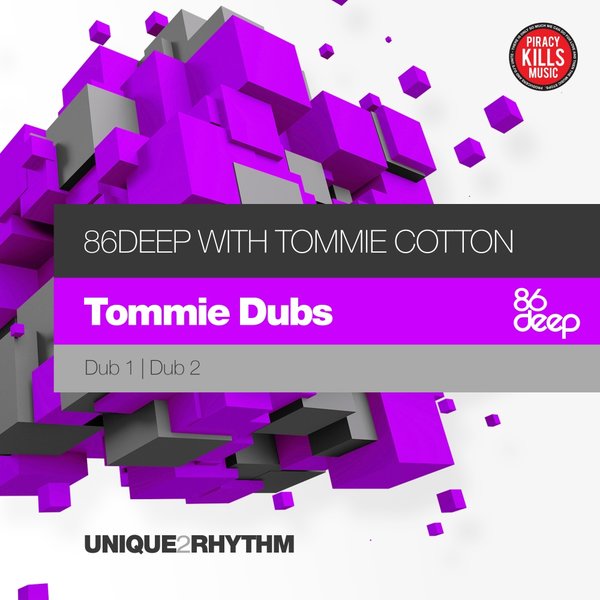 86Deep & Tommie Cotton - Tommie Dubs / U2R0602