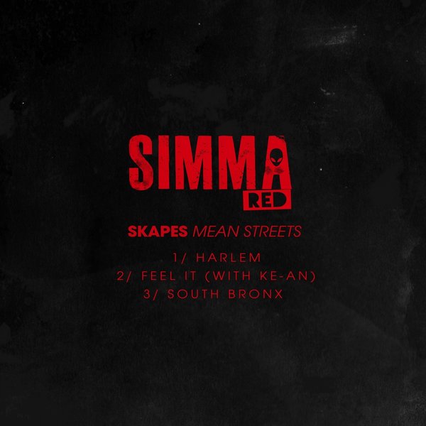 Skapes - Mean Streets EP / SIMRED024