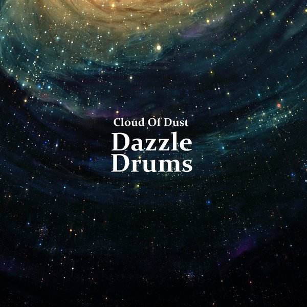 Dazzle Drums - Cloud Of Dust / GPR031