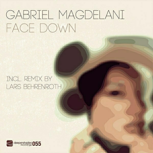 Gabriel Magdelani - Face Down / DSOH055