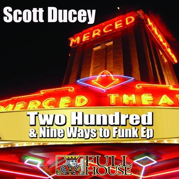 Scott Ducey - Two Hundred & Nine Ways To Funk EP / FHDR073