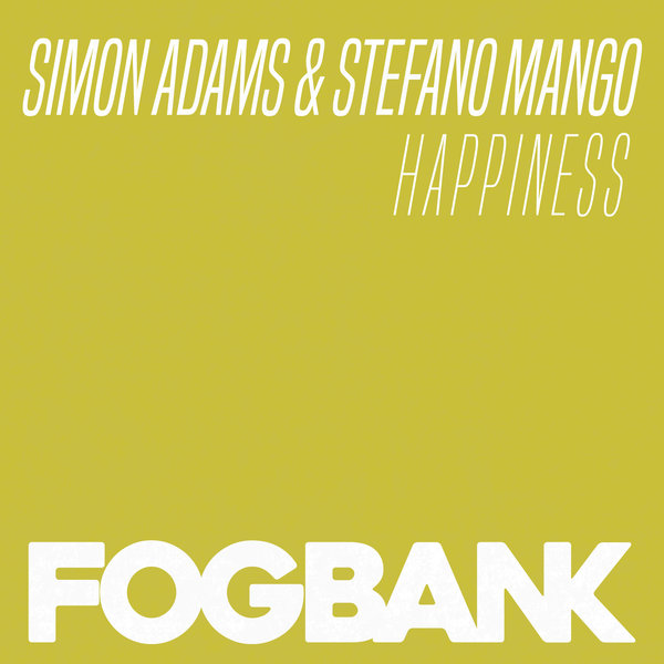 Simon Adams, Stefano Mango - Happiness / ZFOG175
