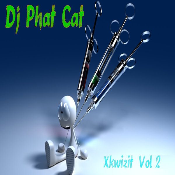 DJ Phat Cat - Xkwizit Vol 2 / PCP020