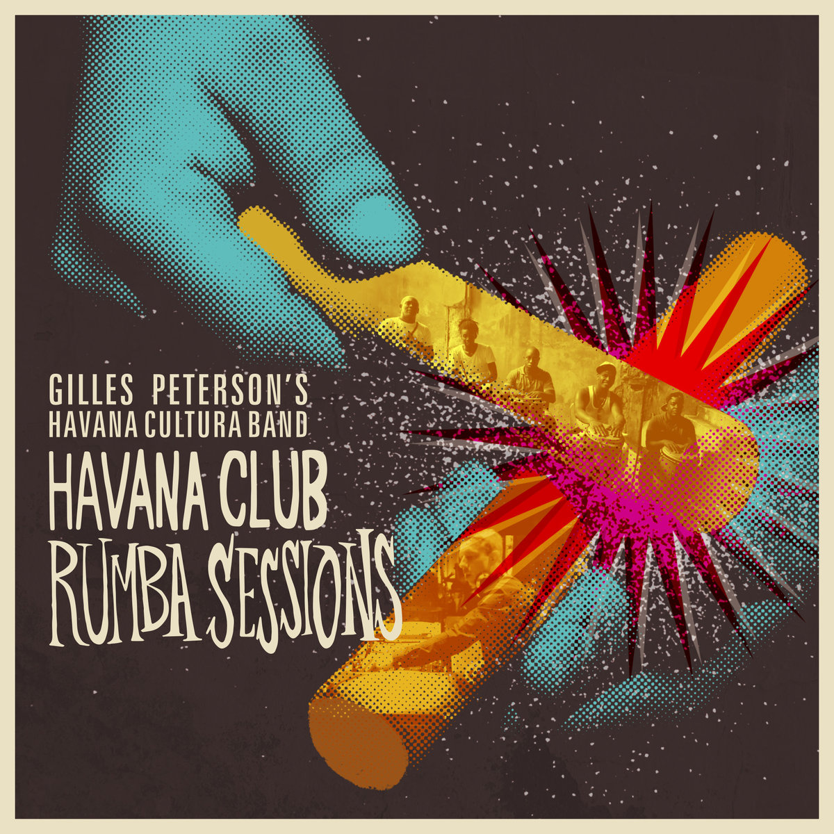 Gilles Peterson's Havana Cultura Band - Havana Club Rumba Sessions / BWOOD 0150DD