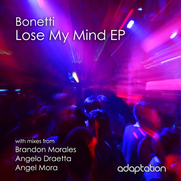 Bonetti - Lose My Mind EP / AM060