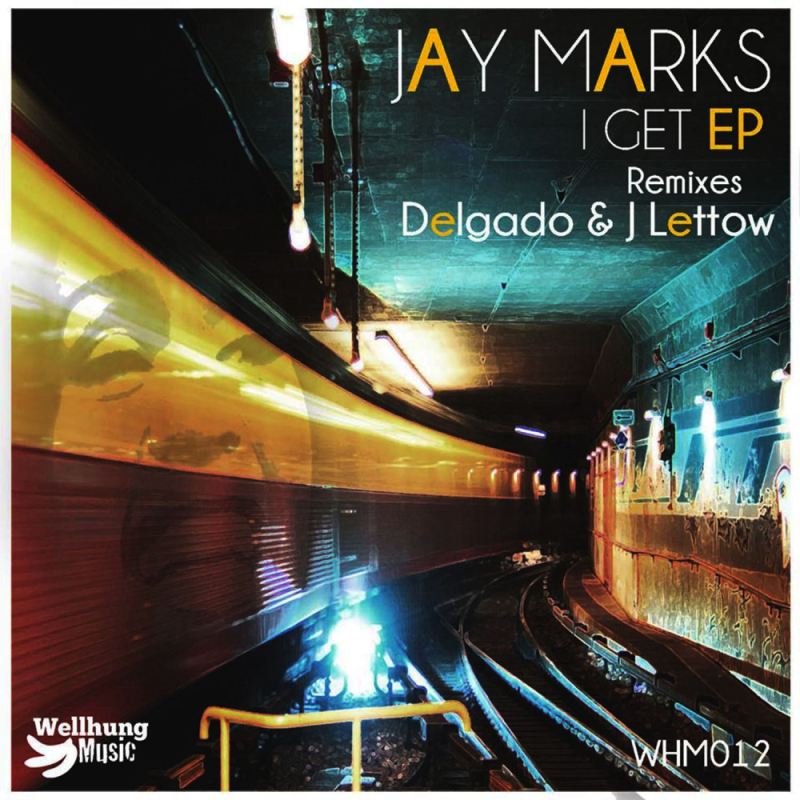 Jay Marks - I Get EP / WHM012