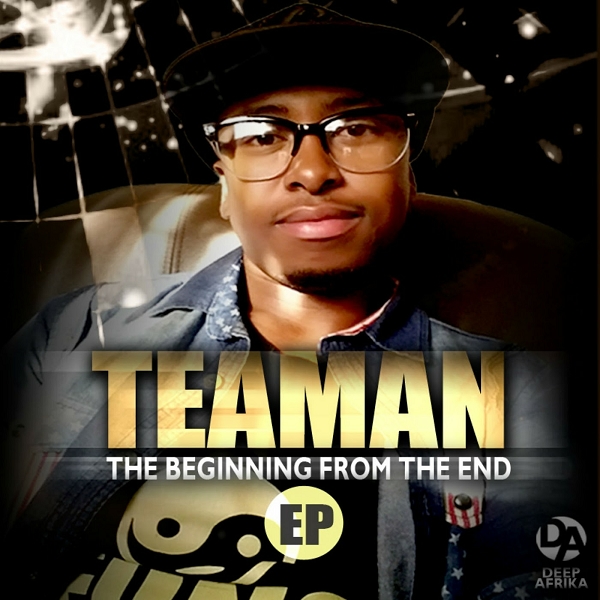 Teaman - The Beginning from the End EP / DARO12