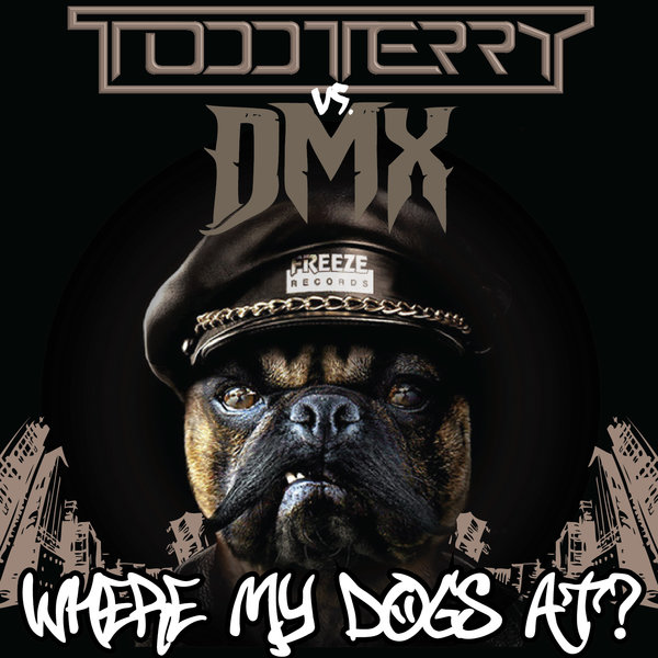Todd Terry, DMX - Where My Dogs At? / INHR535