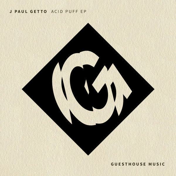 J Paul Getto - Acid Puff EP / GMD370