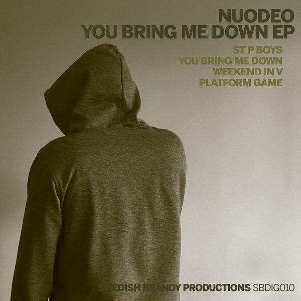 Nuodeo - You Bring Me Down EP / sbdig010