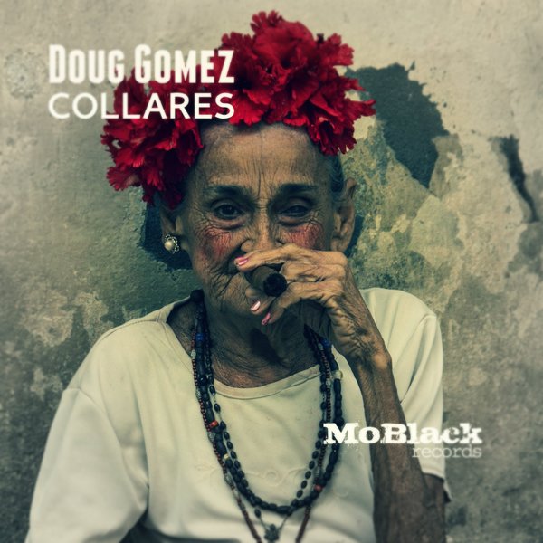 Doug Gomez - Collares / MBR111