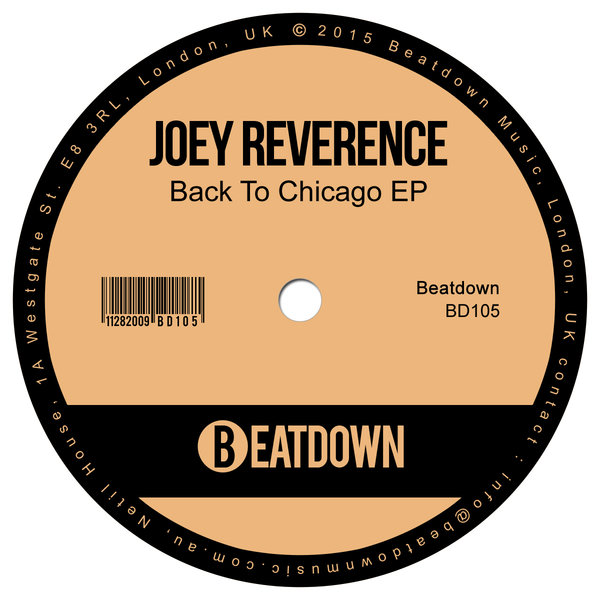 Joey Reverence - Back To Chicago EP / BD105