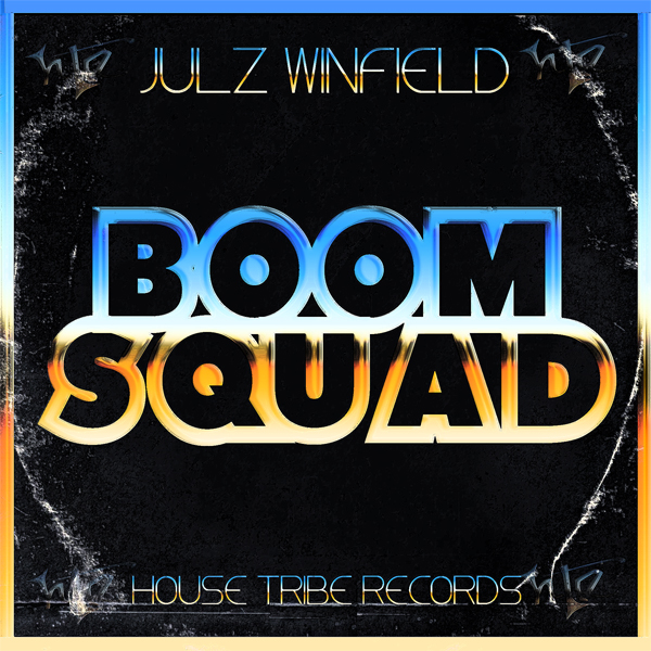 Julz Winfield - Boom Squad / HTR127