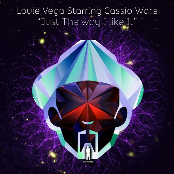 Louie Vega Starring Cassio Ware - Just The Way I Like It / vr161